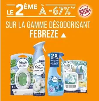 FEBREZE Le 2ème à -67% sur la gamme désodorisant Febreze
