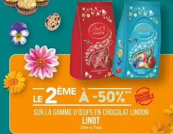 Le 2ème à -50% sur gamme d'œufs en chocolat lindor LINDT