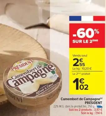 Promotion Exclusives de 47
            
        
        Camembert : Découvrez l'Offre incontournable