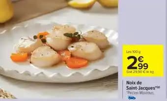 Promotion Exclusives de 77
            
        
        Saint jacques : Découvrez l'Offre incontournable