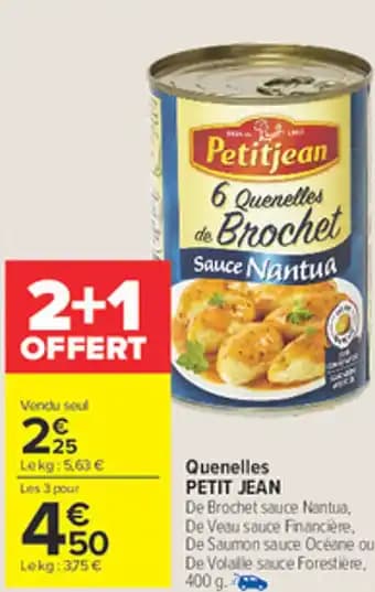 Promotion Exclusives de 11
            
        
        Quenelles : Découvrez l'Offre incontournable
