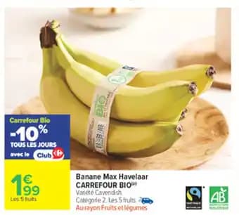 Banane max havelaar carrefour biop