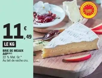 Promotion Exclusives de 15
            
        
        Brie de meaux : Découvrez l'Offre incontournable