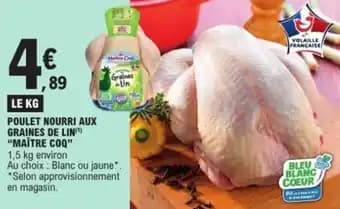 Poulet nourri aux graines de lin maître coq 1 kg