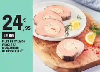 Filet de saumon farci à la mousseline de crevettes 1 kg