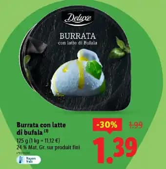 Promotion Exclusives de 16
Burrata : Découvrez l'Offre incontournable