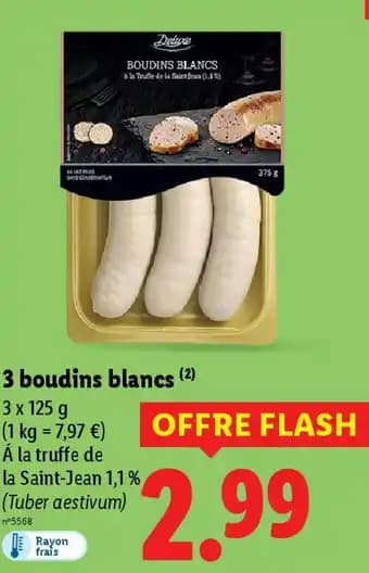 Promotion Exclusives de 13
Boudins blancs : Découvrez l'Offre incontournable